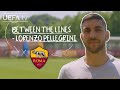 Which of PELLEGRINI's team-mates at Roma is always late? | BETWEEN THE LINES
