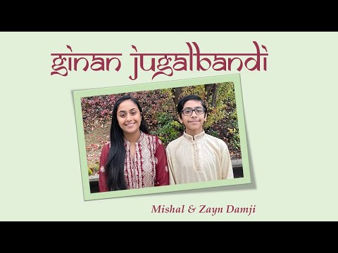 Salgirah Khushiali Ginan - છઠ્ઠીની ગિનાન (મોટો) - Zayn & Mishal Damji