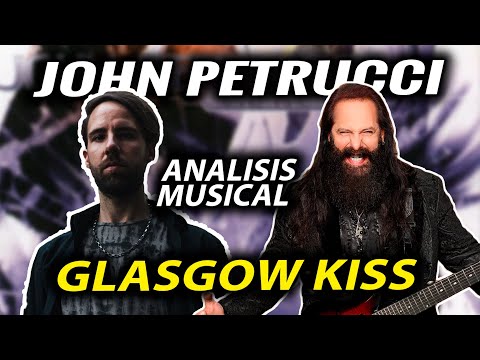 JOHN PETRUCCI - Análisis musical de GLASGOW KISS