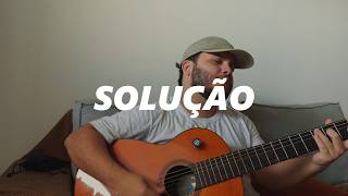 Solução - Um44k (Cover - Jó de Souza)