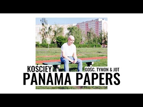 Kościey - Panama Papers gośc. Tymon & Jot