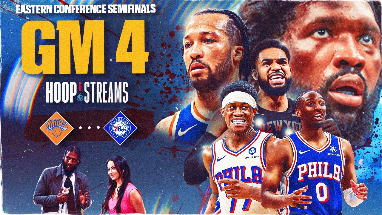 🚨 LIVE from Philly: Will the Knicks complete the sweep over the 76ers in Game 4? | Hoop Streams 🏀
