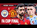 Man City 1-2 Man United | FA Cup Final LIVE STREAM WatchAlong