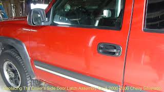 How To Replace The Entire Door Latch Assembly On A 2000-2006 Chevy Silverado.
