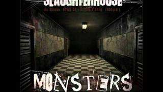 Slaughterhouse - Monsters In My Head