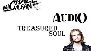Michael Calfan - Treasured Soul ( Audio )