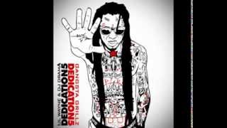 Lil Wayne - Don't Kill My Vibe (Dedication 5)