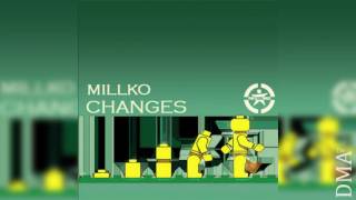 Millko - 04 - Something Borrowed [full album: Changes]
