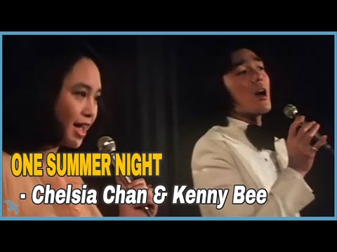 Chelsia Chan & Kenny Bee - One Summer Night (1976)