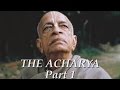 The Acharya part 1 of 5 - Srila Prabhupada documentary