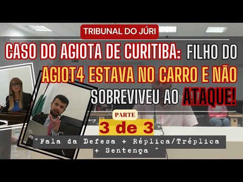 █JÚRI █ Parte 3 de 3 █CASO Agiota de Curitiba: o filho não tinha nada a ver com o CR1M3 e foi vítima