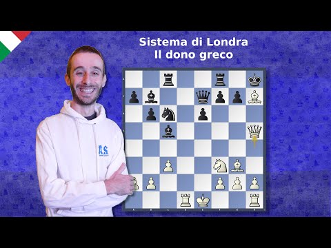 Sistema di Londra - Come Attaccare il re - Dono Greco