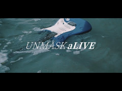 UNMASK aLIVE - Nagi（Official Music Video）