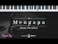 Mengapa - Rony Parulian (KARAOKE PIANO - FEMALE KEY)