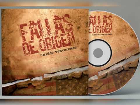 fallas de origen - unidos venceremos DISCO COMPLETO
