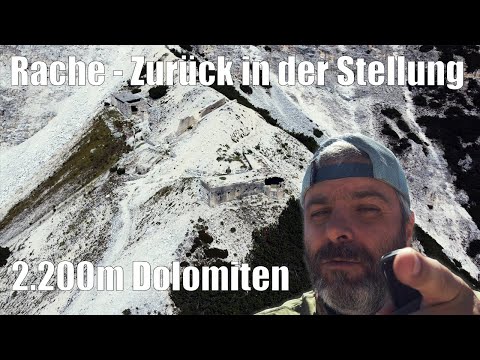 Rache am Berg - Wieder hoch in die 1. Weltkriegsstellung bei schönem Wetter auf 2.200m - 4k