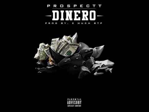 DJ E Feezy ft. Prospectt - Dinero