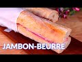 Jambon - Beurre Recipe | Most Popular French Baguette Sandwich | Popular Paris Street Food