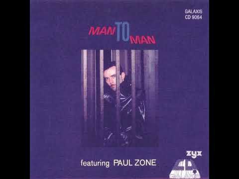 Man To Man featuring Paul Zone