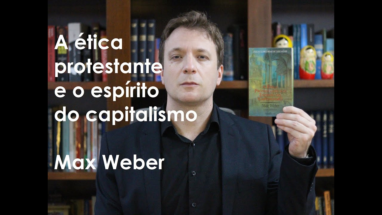 Resenha de Vassoler: A ética protestante e o espírito do capitalismo | Max Weber