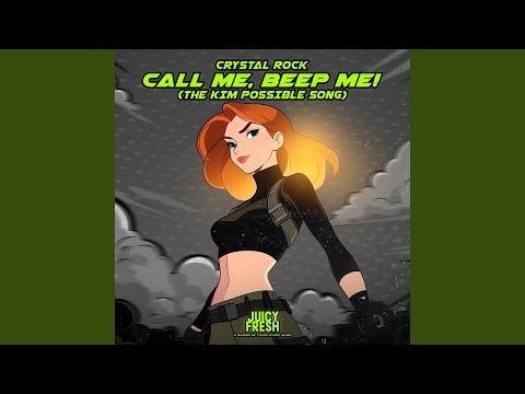 Call Me, Beep Me! (The Kim Possible Song)