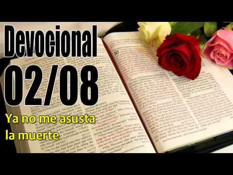 Ya no me asusta la muerte Devocional Solid Joys John Piper 02/08