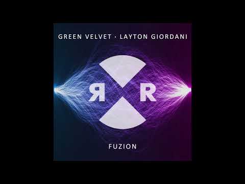 Green Velvet & Layton Giordani - FUZION