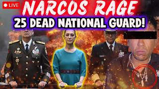 🔴El Mencho Dead: 25 National Guard DEAD! Tourists TRAPPED in Mexico Cartel Firestorm! Live Updates🔥
