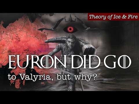 Euron Greyjoy is not a Fraud | ASoIaF Theory & Analysis