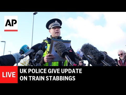 LIVE: UK police give update on train stabbings in Huntingdon