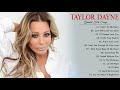 Taylor Dayne The Greatest Hits Full Album Best Songs Of Taylor Dayne Playlist