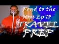 Road to the Pros Episode 13 - Trip Prep (4K)