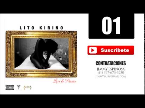 Lito Kirino - (Intro) Love & Passion EP [Official Audio]