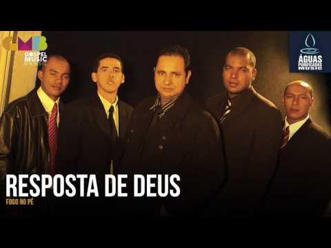 Resposta De Deus - Fogo no Pé