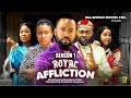 ROYAL AFFLICTION (SEASON 1&2) {NEW FREDRIKE LEONARD MOVIE} - 2024 LATEST NIGERIAN NOLLYWOOD MOVIES