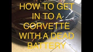 C7 Corvette Dead Battery Locked Out
