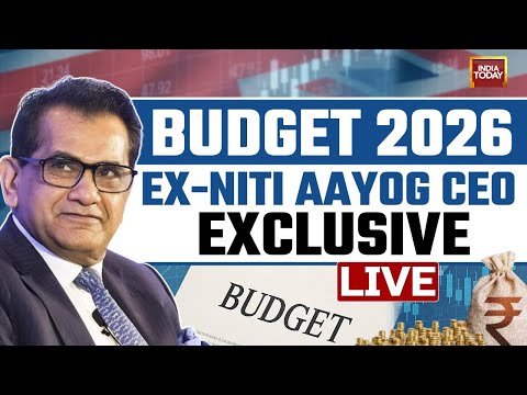 Budget 2026 LIVE: Ex-Niti Aayog CEO Amitabh Kant Exclusive | Big Takeaways From Budget 2026