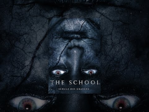 The School: Schule des Grauens