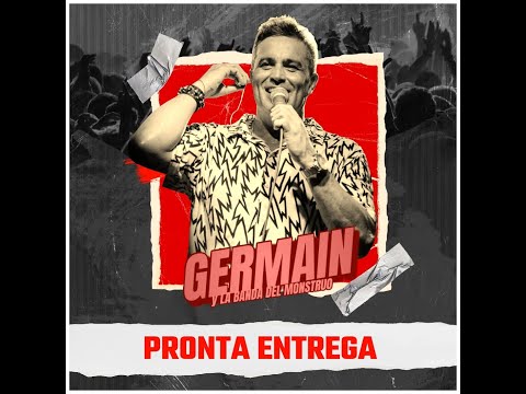 GERMAIN - PRONTA ENTREGA (VIDEO LYRICS)