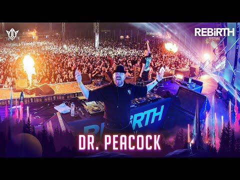 Dr. Peacock @ REBiRTH Festival 2023