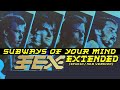 FEX Subways Of Your Mind Studio Extended Maxi 12 2025