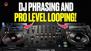Download lagu DJ Phrasing and Pro Level Looping mp3
