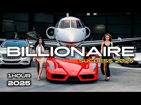 BILLIONAIRE Motivation 1 Hour # 10💲 Billionaire Lifestyle Visualization Manifestation Billionaire💲