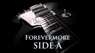 SIDE A - Forevermore [HQ AUDIO]