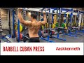 #AskKenneth | Barbell Cuban Press