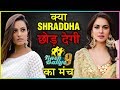 Shraddha Arya REACTS On Quitting Nach Baliye 9 And Being Jealous Of Anita Hassanandani