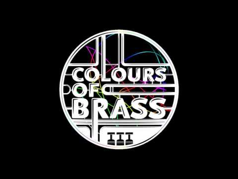 Colours of Brass - Denn er hat seinen Engeln