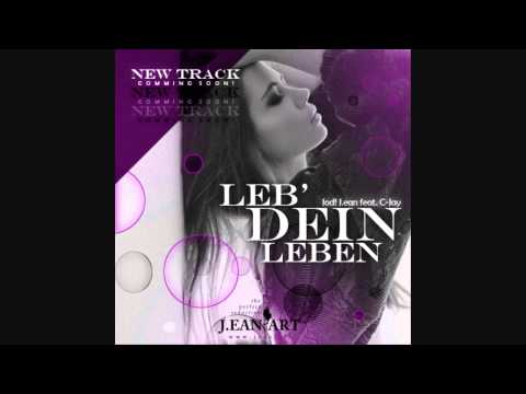 Jod! J.ean - Leb' dein Leben (Preview) // NEW TRACK coming soon..