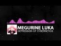 Megurine Luka - Depression Of Cybernetics 