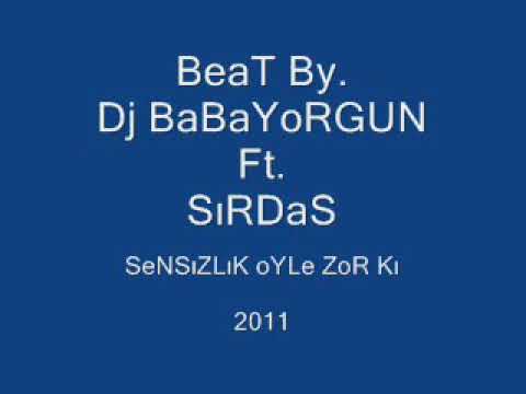 Dj Babayorgun Ft. Sırdaş - Sensizlik Öyle Zor Ki 2011 (DEMO)